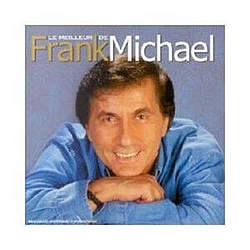 Frank Michael - Le Meilleur de Frank Michael альбом