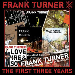 Frank Turner - The First Three Years album