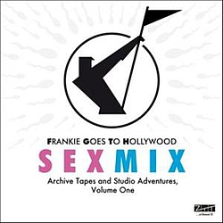 Frankie Goes To Hollywood - Sexmix: Archive Tapes and Studio Adventures, Volume One альбом