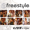 Freestyle - Freestyle Live @19 East album