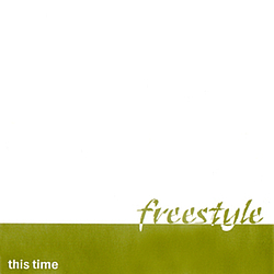 Freestyle - This Time album