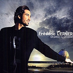 Frédéric Lerner - Ca passe ou ça casse album