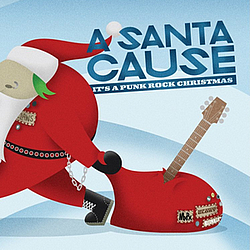 From First To Last - A Santa Cause: It&#039;s a Punk Rock Christmas album