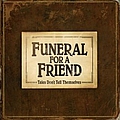 Funeral For A Friend - Tales Don&#039;t Tell Themselves альбом