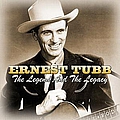 Ernest Tubb - The Legend And The Legacy album