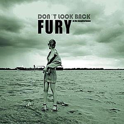 Fury In The Slaughterhouse - Don&#039;t Look Back альбом