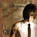 Gackt - ARE YOU &quot;FRIED CHICKENz&quot;?? album