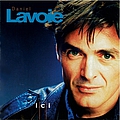 Daniel Lavoie - Ici album