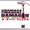 The Damage Manual - Damaged: The Remixes альбом