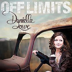 Danielle Lowe - Off Limits альбом