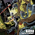 Darko - From Trust To Conformity album