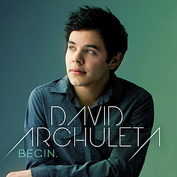 David Archuleta - BEGIN album