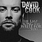 David Cook - The Last Song I&#039;ll Write for You альбом