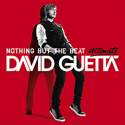 David Guetta - Nothing But The Beat (Ultimate) альбом