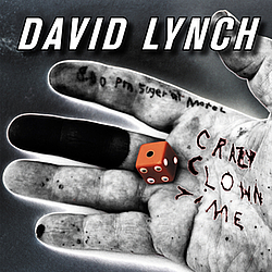 David Lynch - Crazy Clown Time альбом