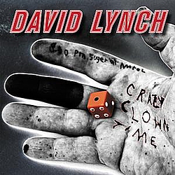 David Lynch - Crazy Clown Time (Digital Deluxe Edition) album
