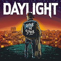 Daylight - 2 Cool 4 School album