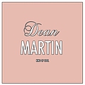 Dean Martin - Dean Martin Is the King of Cool album