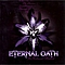 Eternal Oath - Re-Released Hatred album