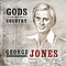 George Jones - Gods of Country - George Jones альбом