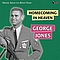 George Jones - Homecoming in Heaven (Original Album Plus Bonus Tracks) album