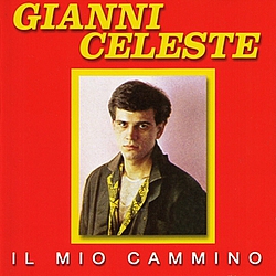 Gianni Celeste - Il Mio Cammino album