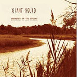 Giant Squid - Monster In The Creek альбом