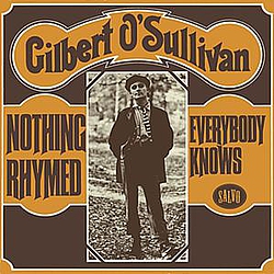 Gilbert O&#039;sullivan - Nothing Rhymed/Everybody Knows - Single альбом