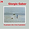Giorgio Gaber - E pensare che c&#039;era il pensiero album