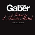 Giorgio Gaber - Parlami d&#039;amore MariÃ¹ album