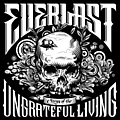 Everlast - Songs Of The Ungrateful Living album