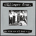 Dillinger Four - The Kids Are All Dead album