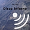 Disco Inferno - The 5 EPs альбом