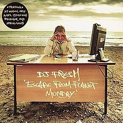 Dj Fresh - Escape From Planet Monday альбом