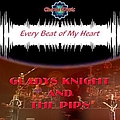 Gladys Knight And The Pips - Every Beat Of My Heart альбом