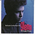 Glenn Medeiros - Ballads Collection Of Glenn Medeiros album