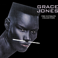 Grace Jones - The Ultimate Collection album