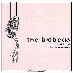 The Brobecks - Happiest Nuclear Winter album