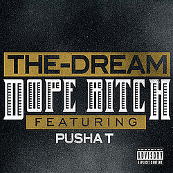 The-Dream - Dope Bitch альбом