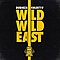 Dubioza Kolektiv - Wild Wild East album
