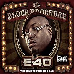 E-40 - The Block Brochure: Welcome To The Soil 1,2, and 3 альбом