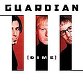 Guardian - Dime альбом