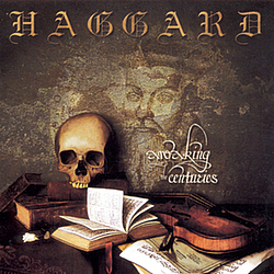 Haggard - Awaking The Centuries album
