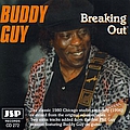 Buddy Guy - Breaking Out album