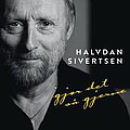 Halvdan Sivertsen - GjÃ¸r det sÃ¥ gjerne album