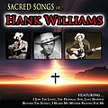 Hank Williams - Sacred Songs Of Hank Williams album