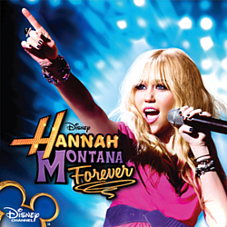 Hannah Montana - Hannah Montana Forever альбом