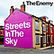 The Enemy - Streets in the Sky album