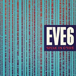 Eve 6 - Speak In Code (Standard Edition) альбом