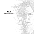 Fade - Age Of Innocence альбом